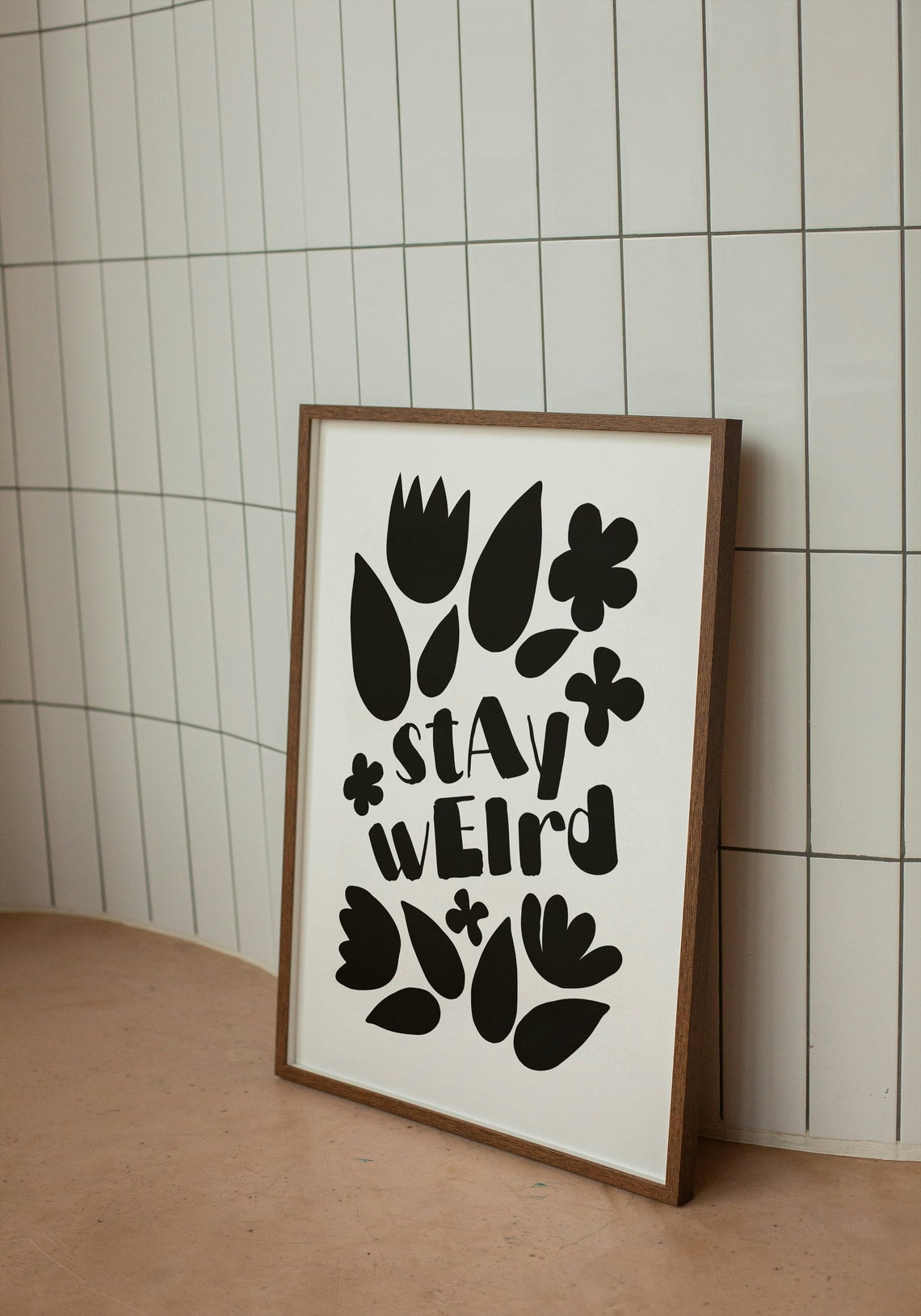 Stay Weird Black Floral Typography Monochrome Statement Poster - Image 2