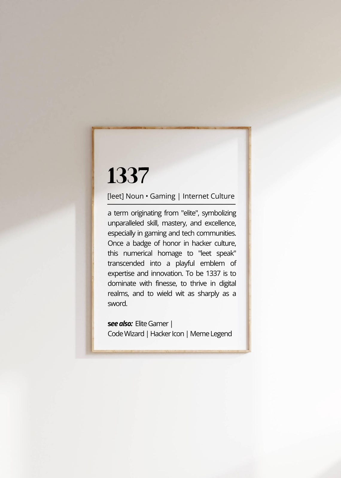 1337 Leet Gaming Definition Elite Hacker Internet Culture Poster