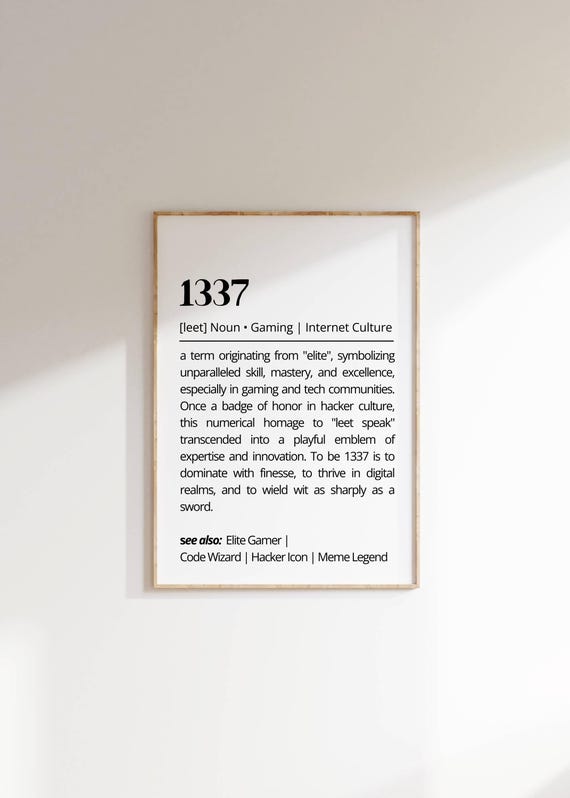 1337 Leet Gaming Definition Art Elite Gamer Wall Art Internet Culture Decor Tech Lingo Urban Slang Poster Gift