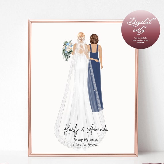 Big Sister Maid of Honor Bride Custom Wedding Gift Portrait Poster