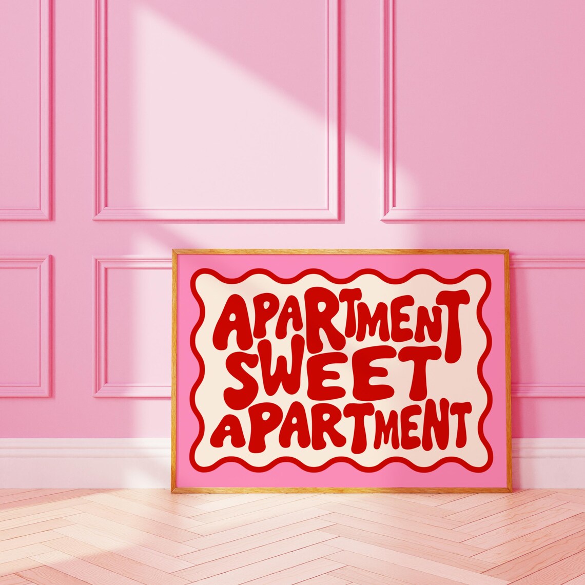 Apartment Sweet Apartment Pink Wavy Retro Typography Quote Poster