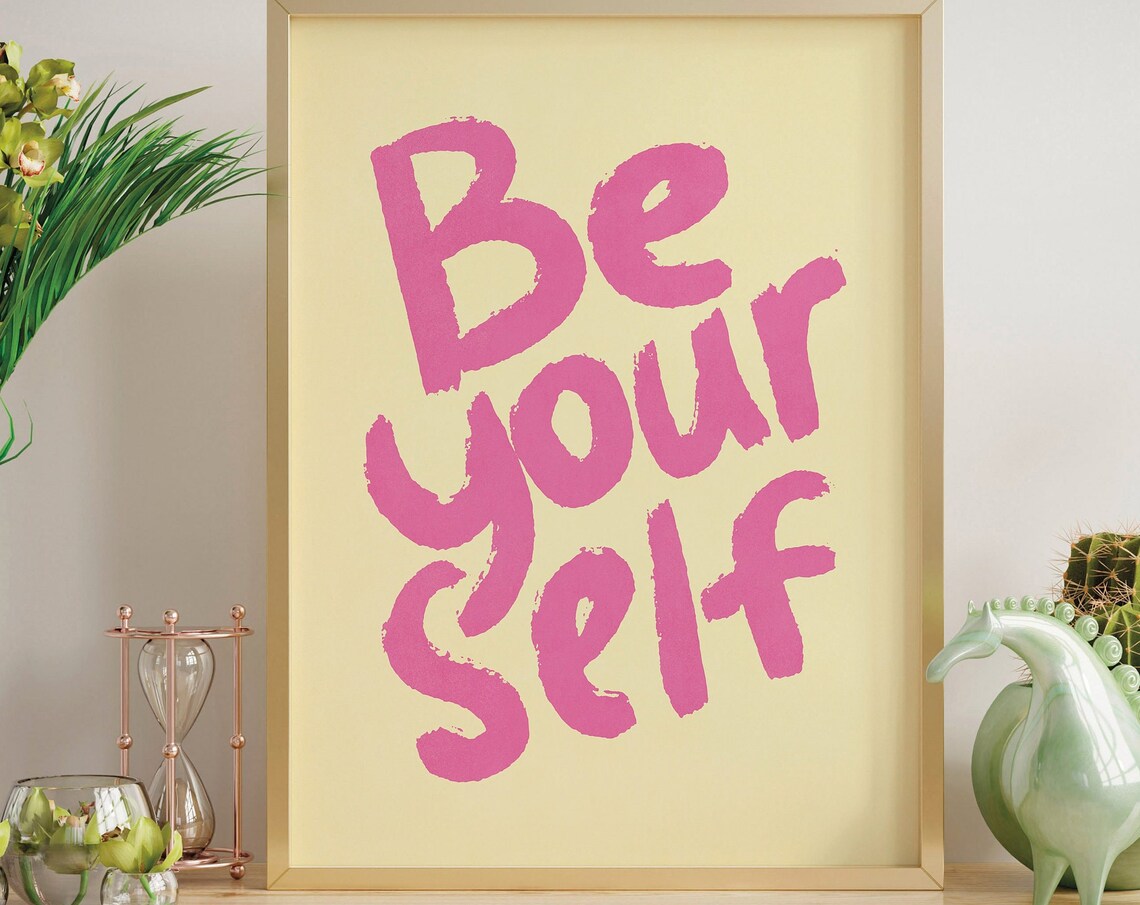 Pink Minimalist Be Yourself Affirmation Poster