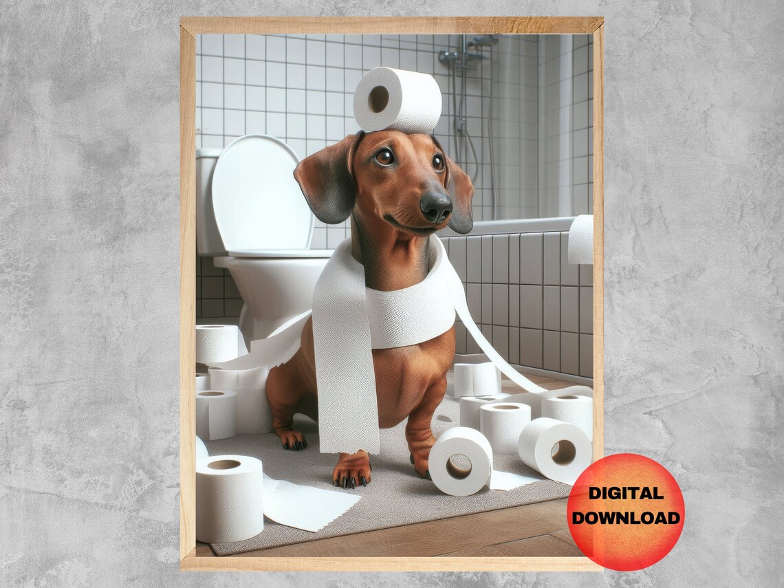 Dachshund Toilet Paper Chaos Funny Silly Bathroom Dog Mess Poster