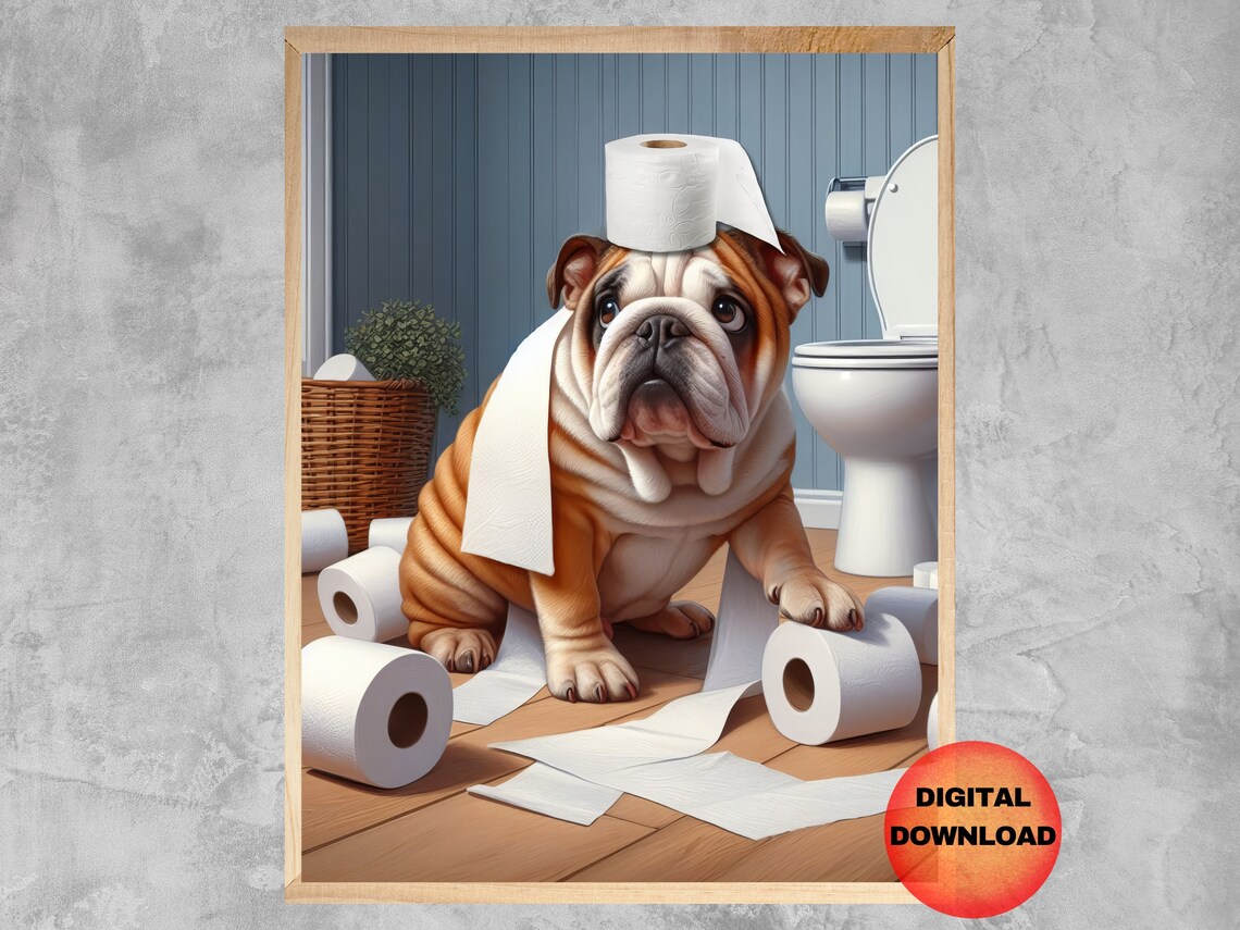 English Bulldog Puppy Tangled in Toilet Paper Funny Bathroom Poster