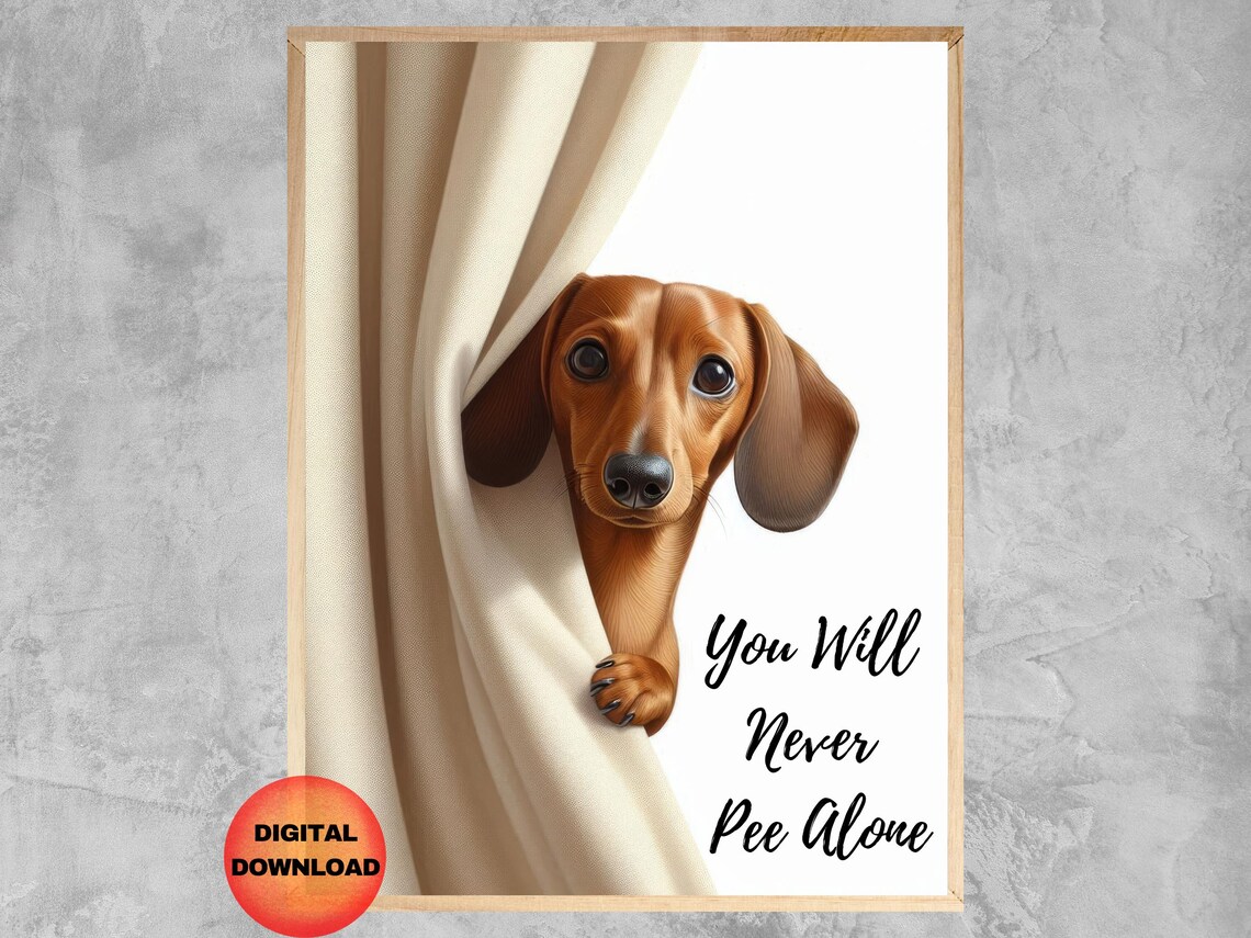 Dachshund Bathroom Print, Funny Dog Art Print
