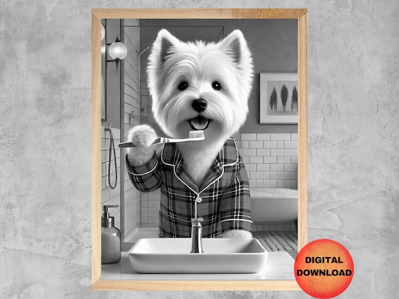 Westie Bathroom Black And White Wall Art Funny West Highland Terrier Brushing Teeth Dog Humor Toilet Poster Lover Gift