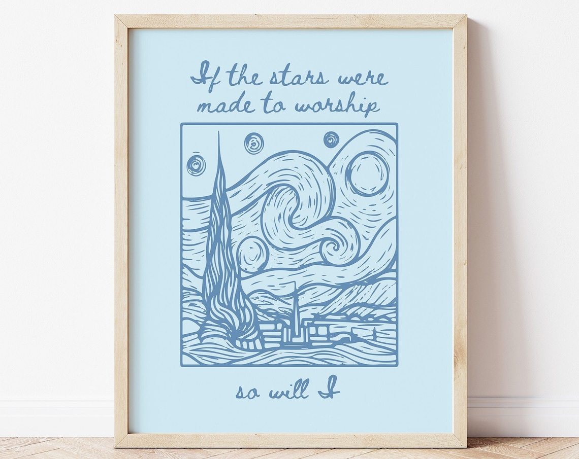 If the Stars Were Made to Worship Starry Night Line Art Blue Faith Poster
