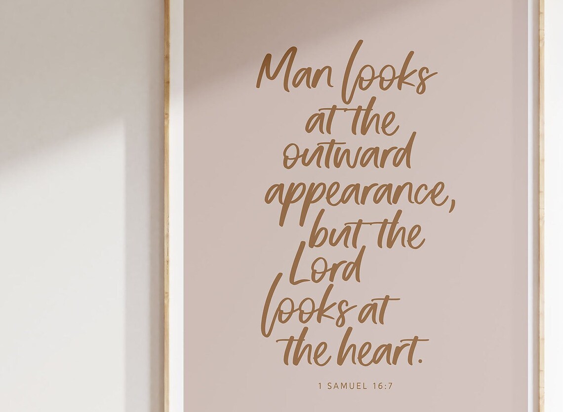 1 Samuel 16:7 The Lord Looks At The Heart Bible Verse Handwritten Poster - Image 2