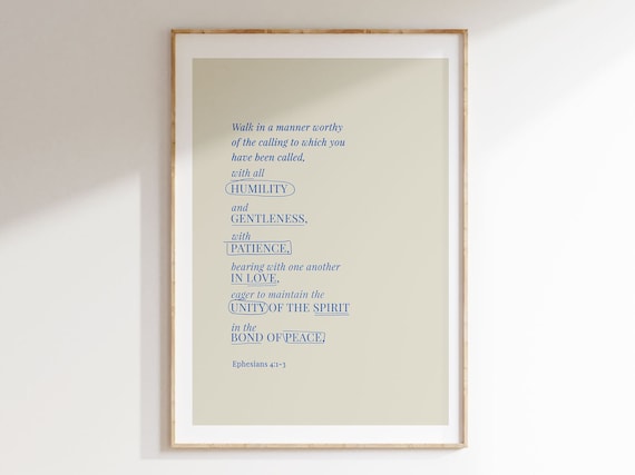 Ephesians 4:1-3 Unity Of The Spirit Bond Of Peace Bible Verse Poster