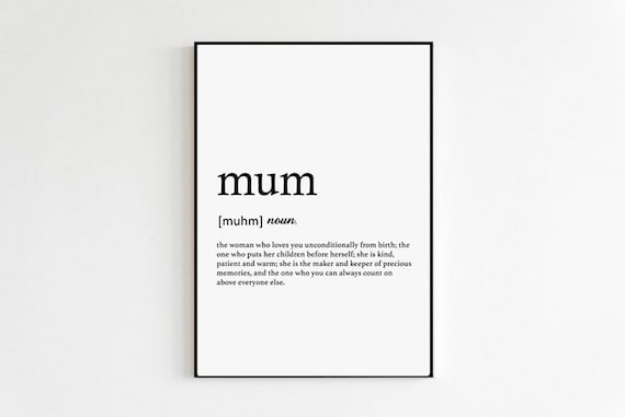Mum Definition Typography Art Print, Birthday Gift