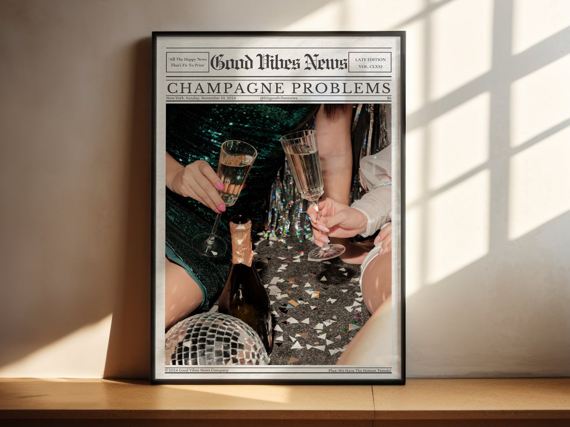 Champagne Problems Party Night Confetti Newspaper Photo Poster - Image 2