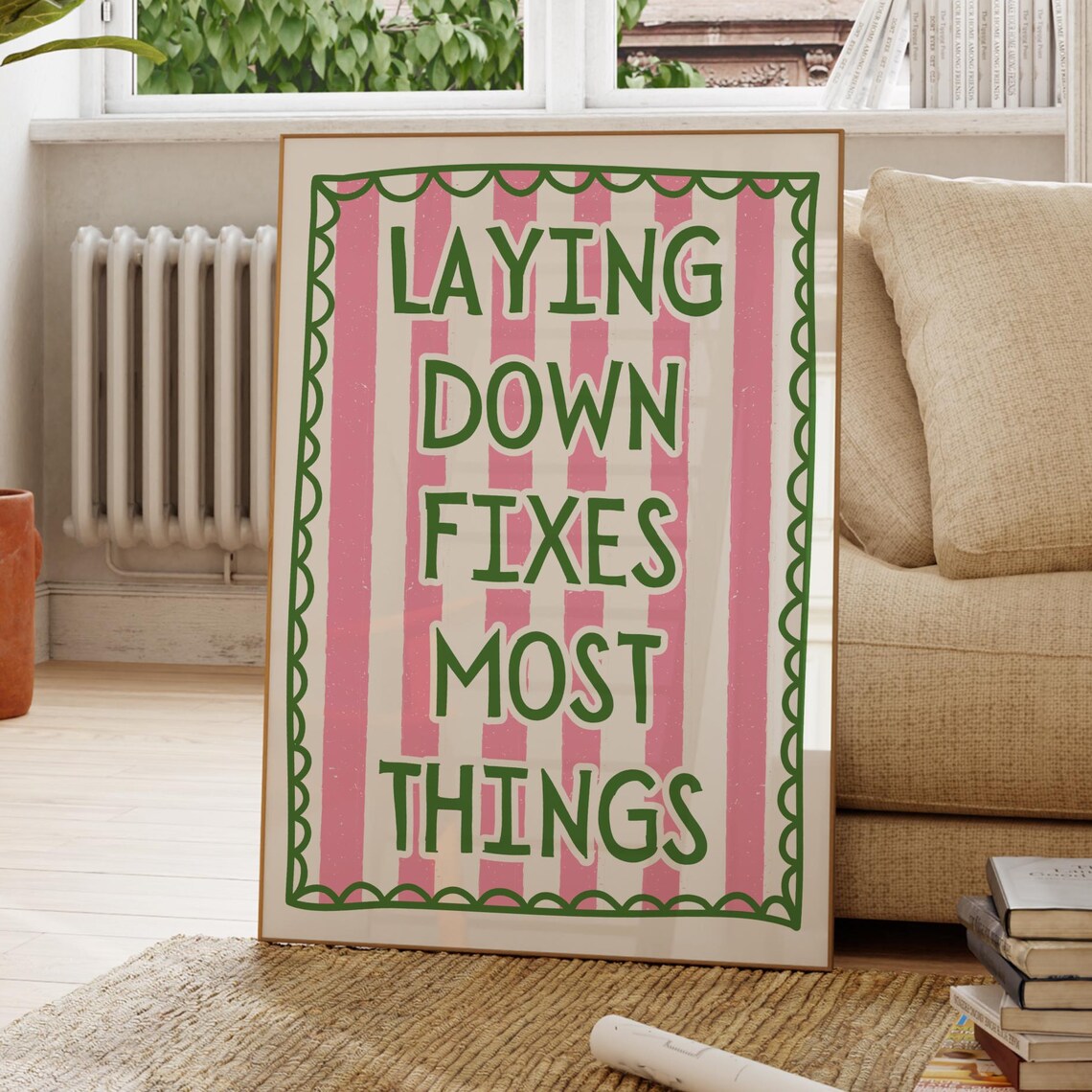 Laying Down Fixes Most Things Green Pink Striped Funny Quote Poster
