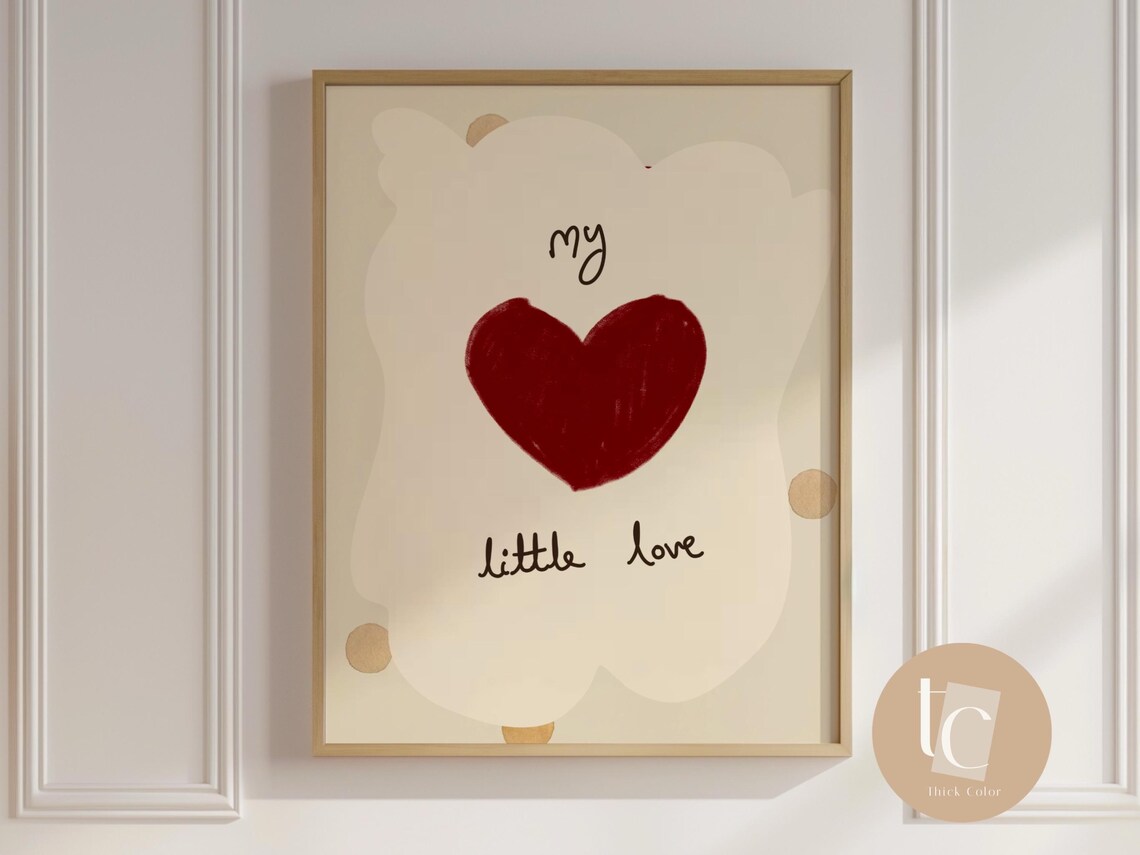 My Little Love Heart Nursery Quote Sweet Kids Room Wall Poster