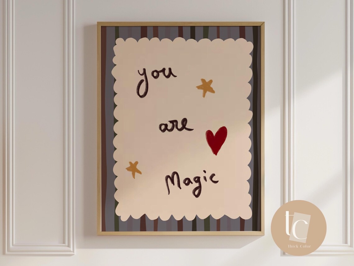 You Are Magic Positive Affirmation Art Print