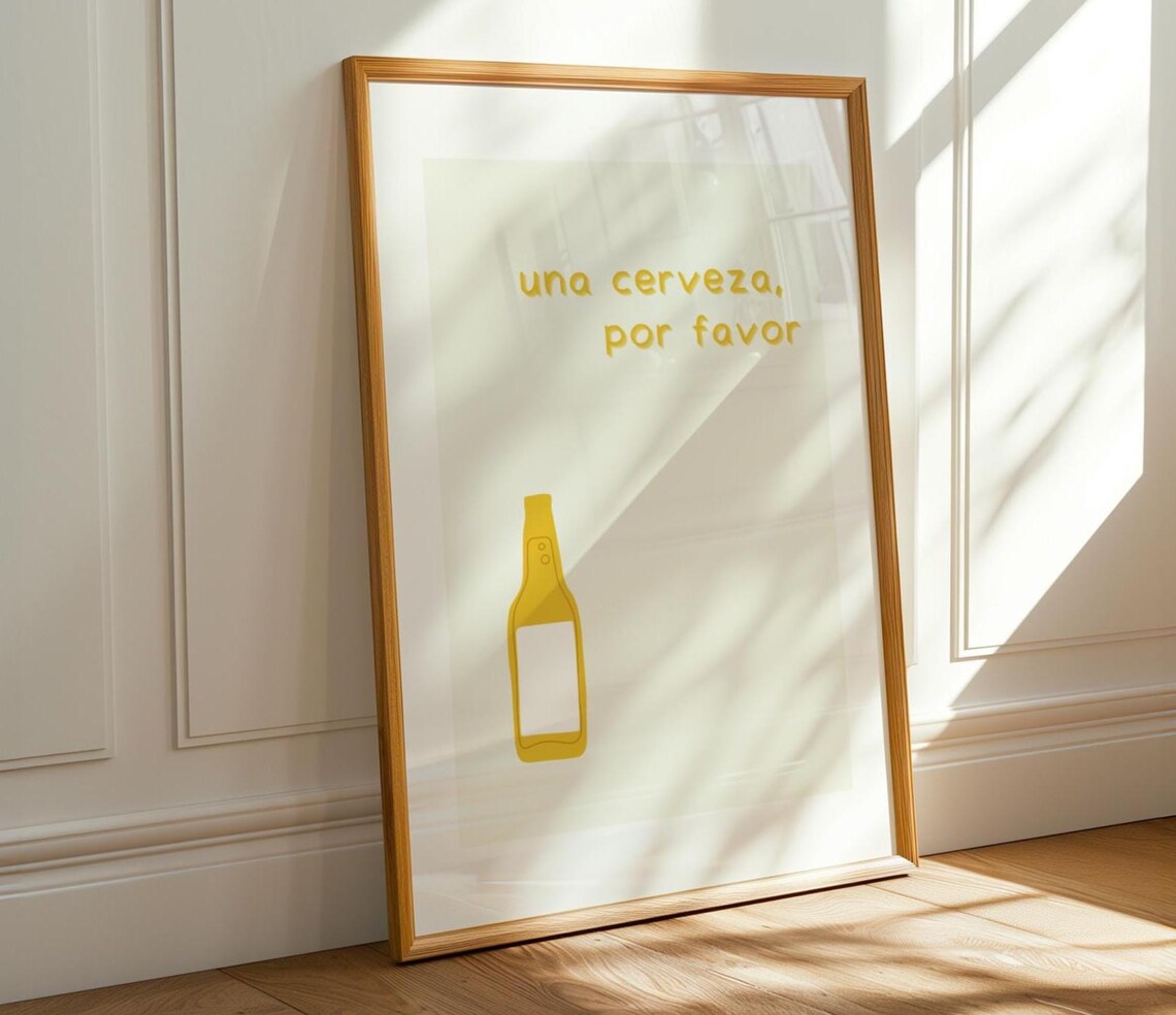 Una Cerveza Por Favor Funny Spanish Beer Bottle Quote Poster