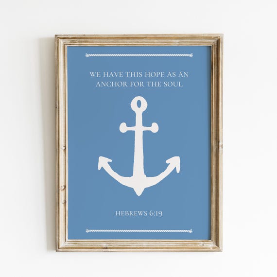 Hebrews 619 Bible Verse Wall Art Coastal Wall Art Anchor Wall Art Christian Housewarming Gift For Trendy Apartment Decor