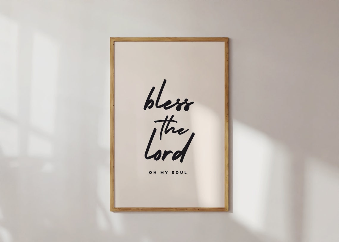 Bless The Lord Oh My Soul Hand Lettered Script Christian Poster - Image 2