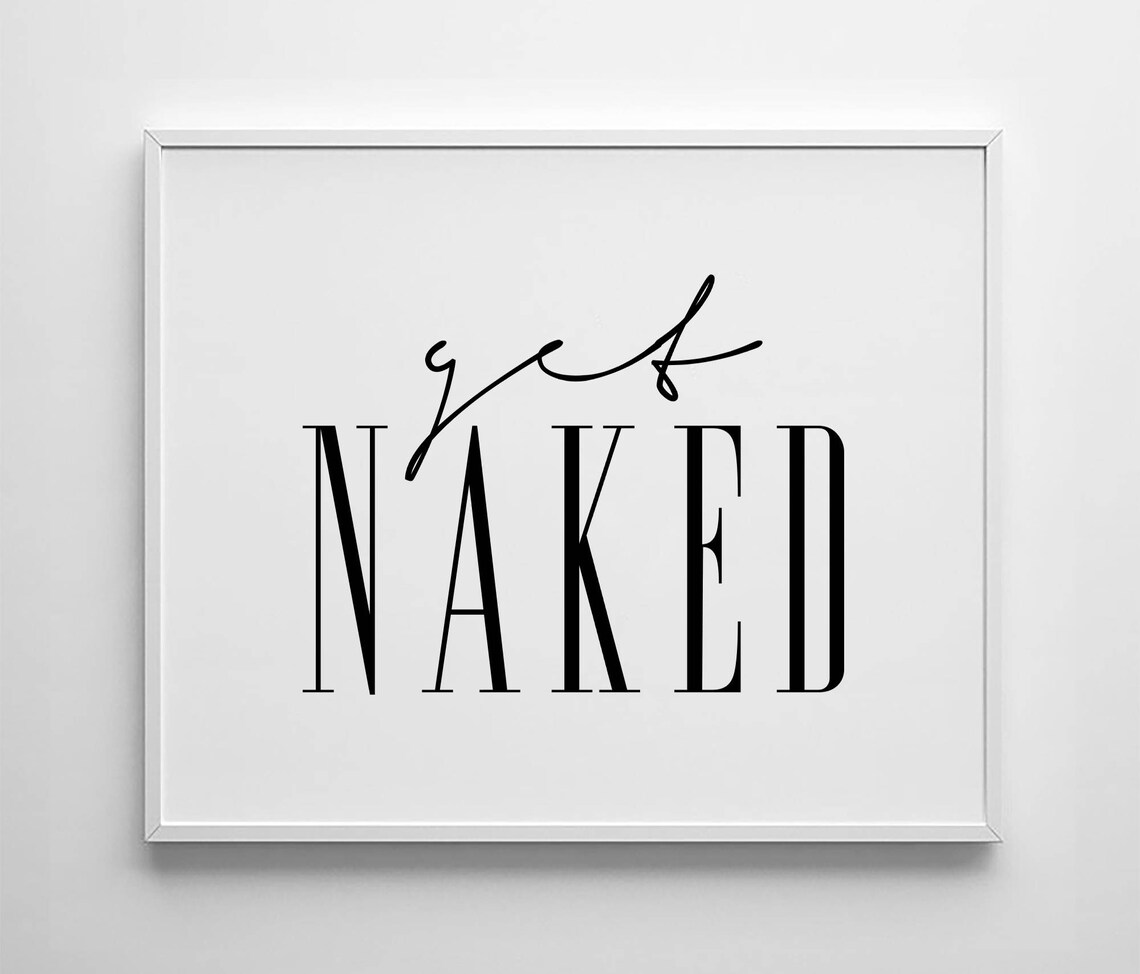 Get Naked Bathroom Poster, Scandinavian Calligraphy Print - Image 2