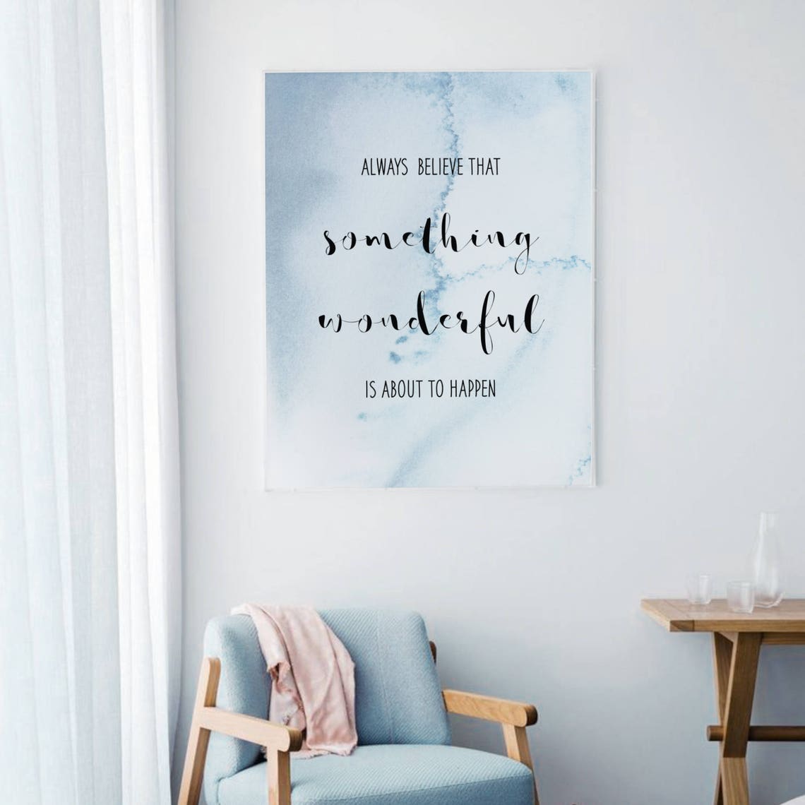 Always Believe Something Wonderful Watercolor Quote Poster Decor - Image 3