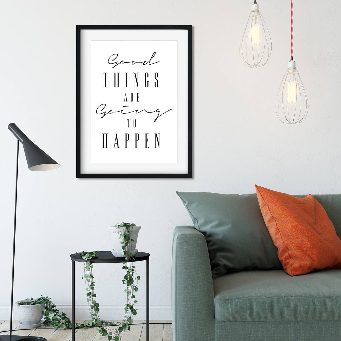 Good Things Are Going To Happen Black White Uplifting Poster - Image 3