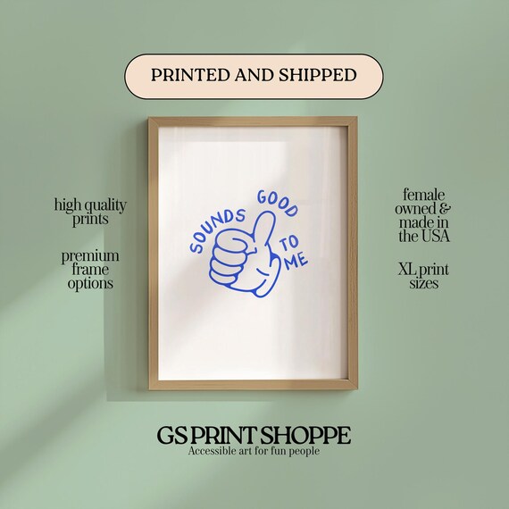 Sounds Good To Me Blue Thumbs Up Hand Drawn Line Art Quote Poster