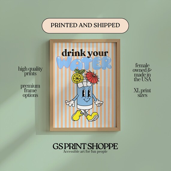 Drink Your Water Poster Cute Retro Water Glass Mascot Kitchen Art