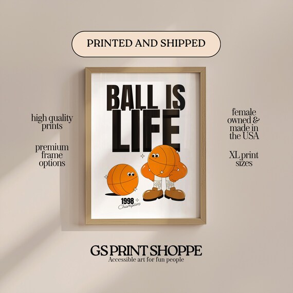 Ball Is Life Basketball Mascots Retro 1998 Champions Sport Poster