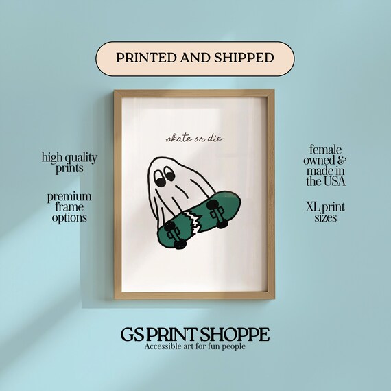 Skate or Die Cute Ghost Riding Skateboard Poster in Minimal Doodle Style