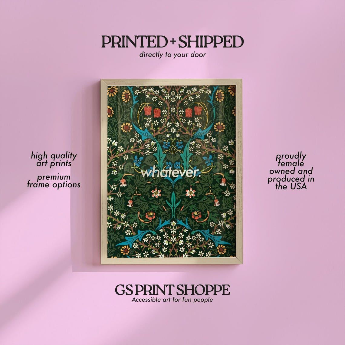 Whatever William Morris Style Floral Botanical Pattern Quote Poster