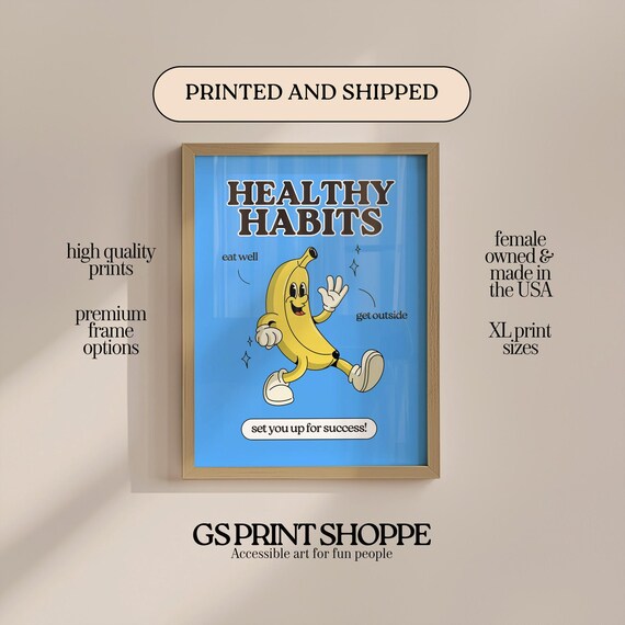 Healthy Habits Banana Retro Eat Well Get Outside Motivational Poster