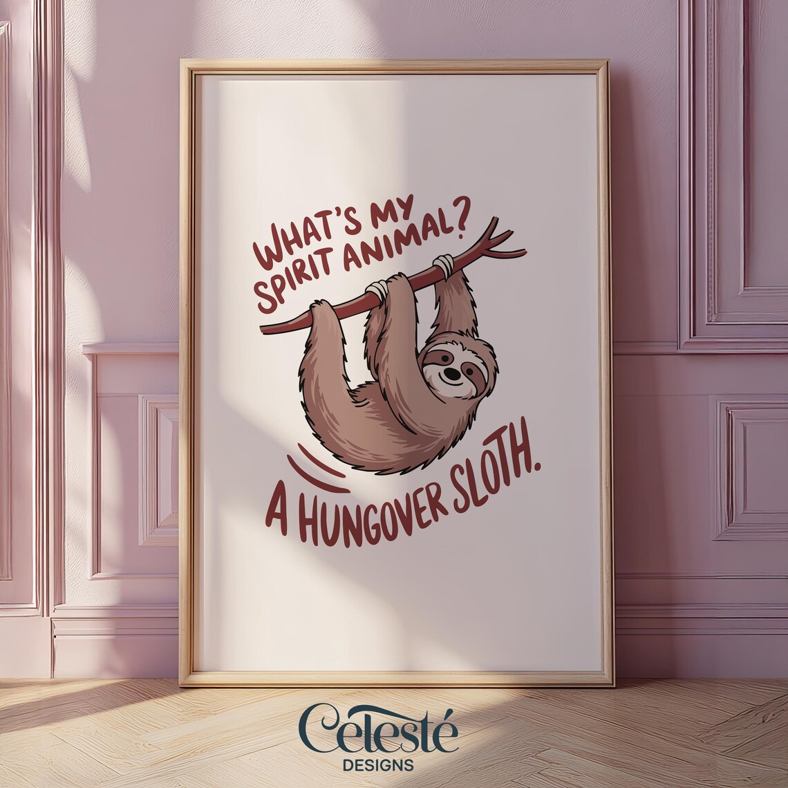 Sassy Sloth Art Print Funny Dopamine Wall Decor