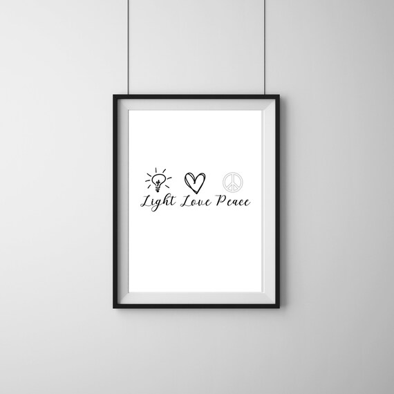 Light Love Peace Inspirational Quote Art Print