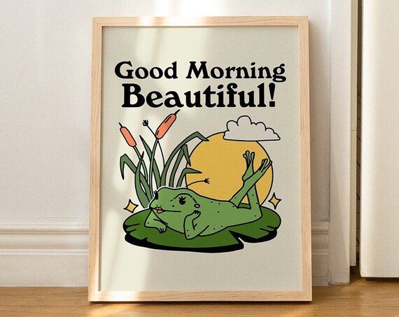 Good Morning Beautiful Pinup Frog Lily Pad Retro Funny Poster
