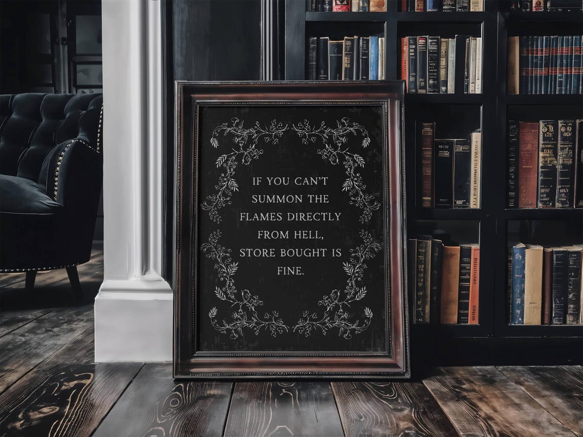 Funny Witch Quote Summon The Flames From Hell Dark Humor Poster - Image 6