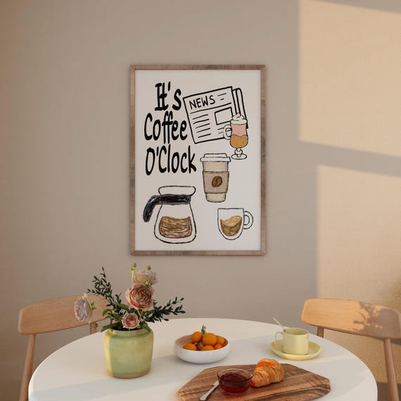 Its Coffee O Clock Art Print Poster Coffee Station Wall Art Trendy Retro Kitchen Decor Print Modern Kitchen Wall Art Hand Drawn