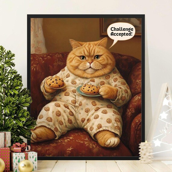 Cookie Loving Cat In Pajamas Challenge Accepted Funny Poster