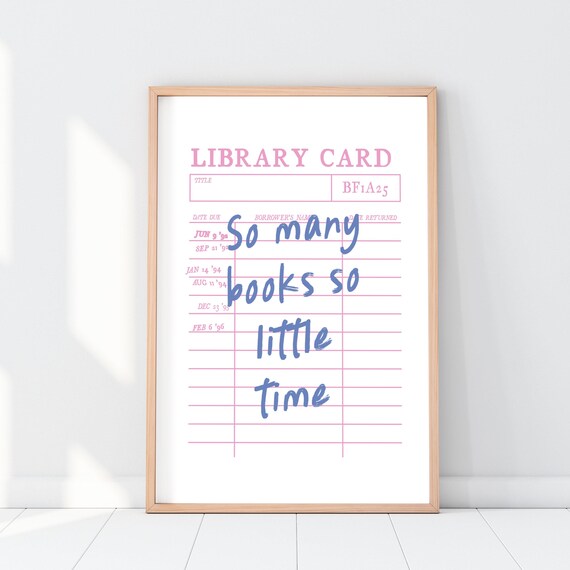 So Many Books So Little Time Library Card Pink Book Lover Poster