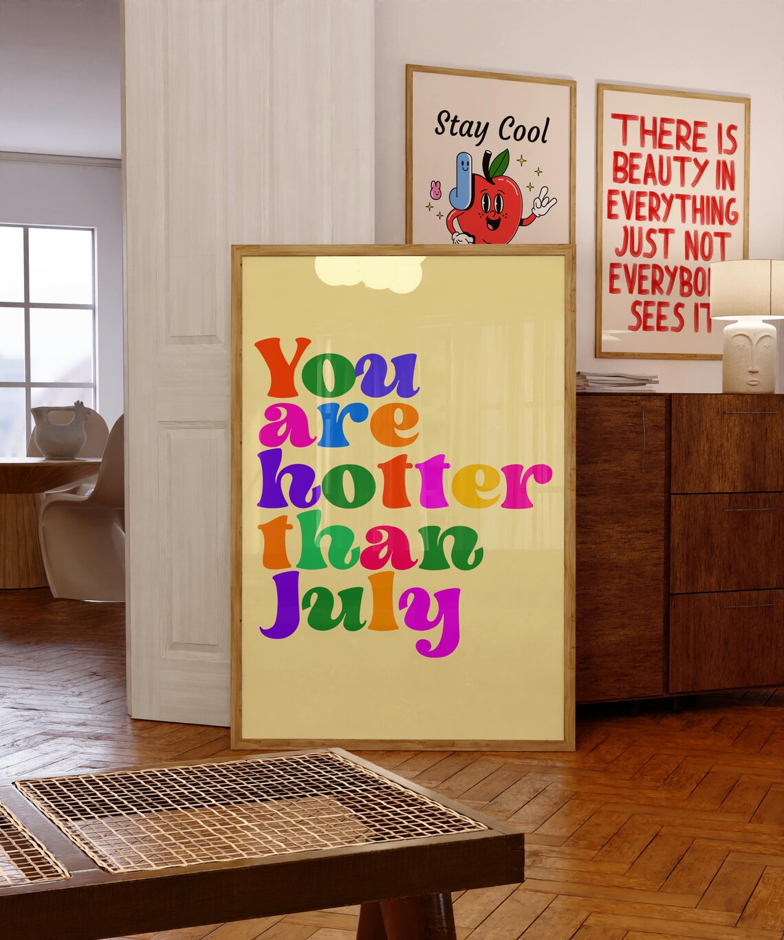 You Are Hotter Than July Rainbow Colorful Retro Typography Art Poster