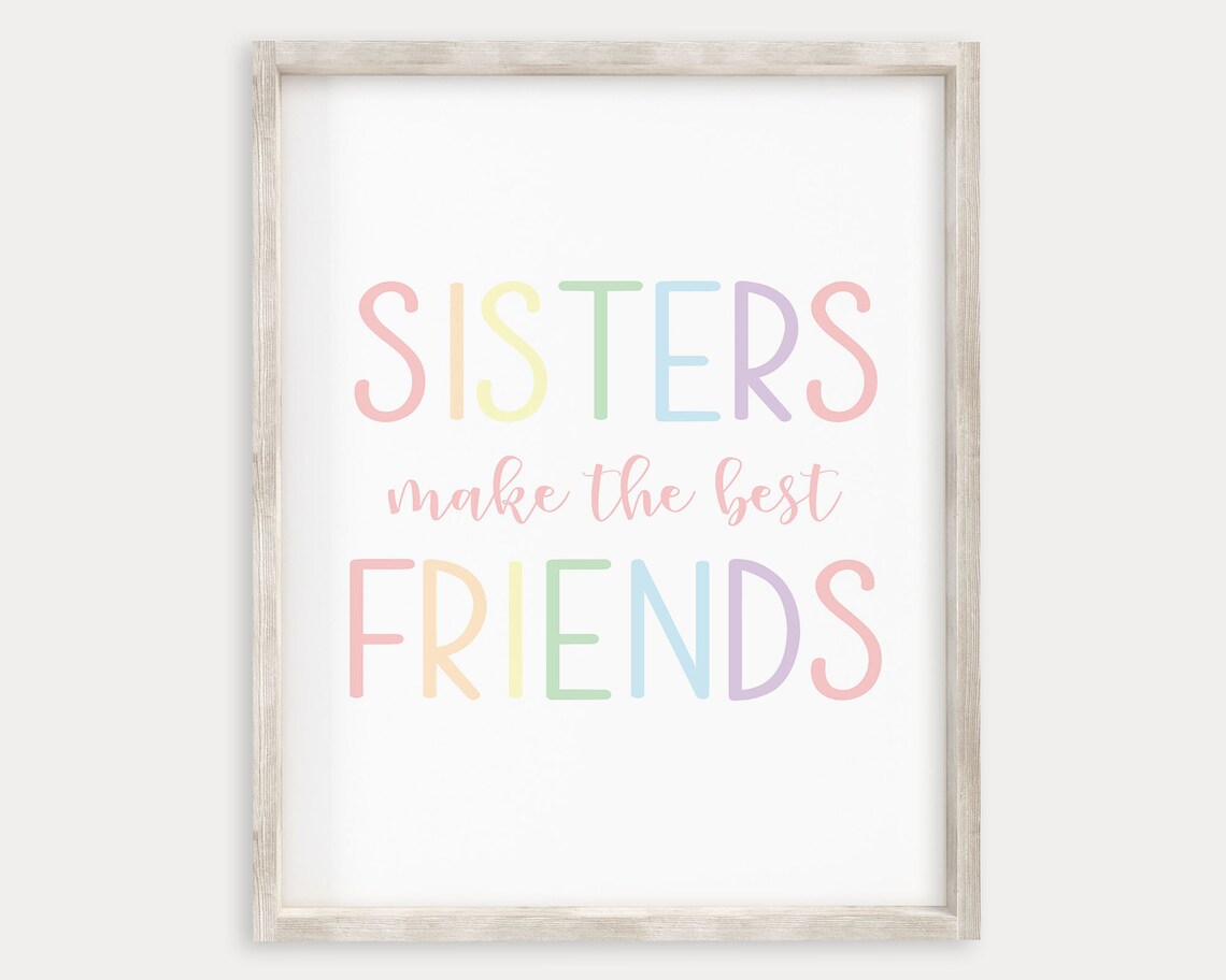 Sisters Make the Best Friends Pastel Rainbow Quote Girls Room Poster - Image 2