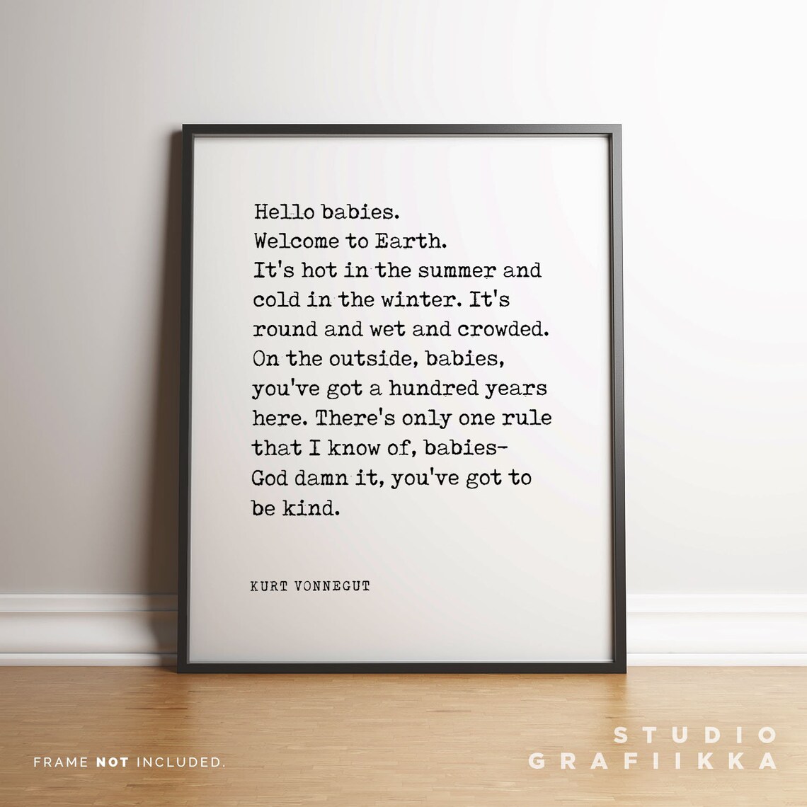 Kurt Vonnegut Hello Babies Welcome To Earth Kindness Quote Poster - Image 3
