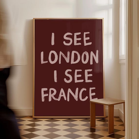 I See London France Quirky Decor Poster