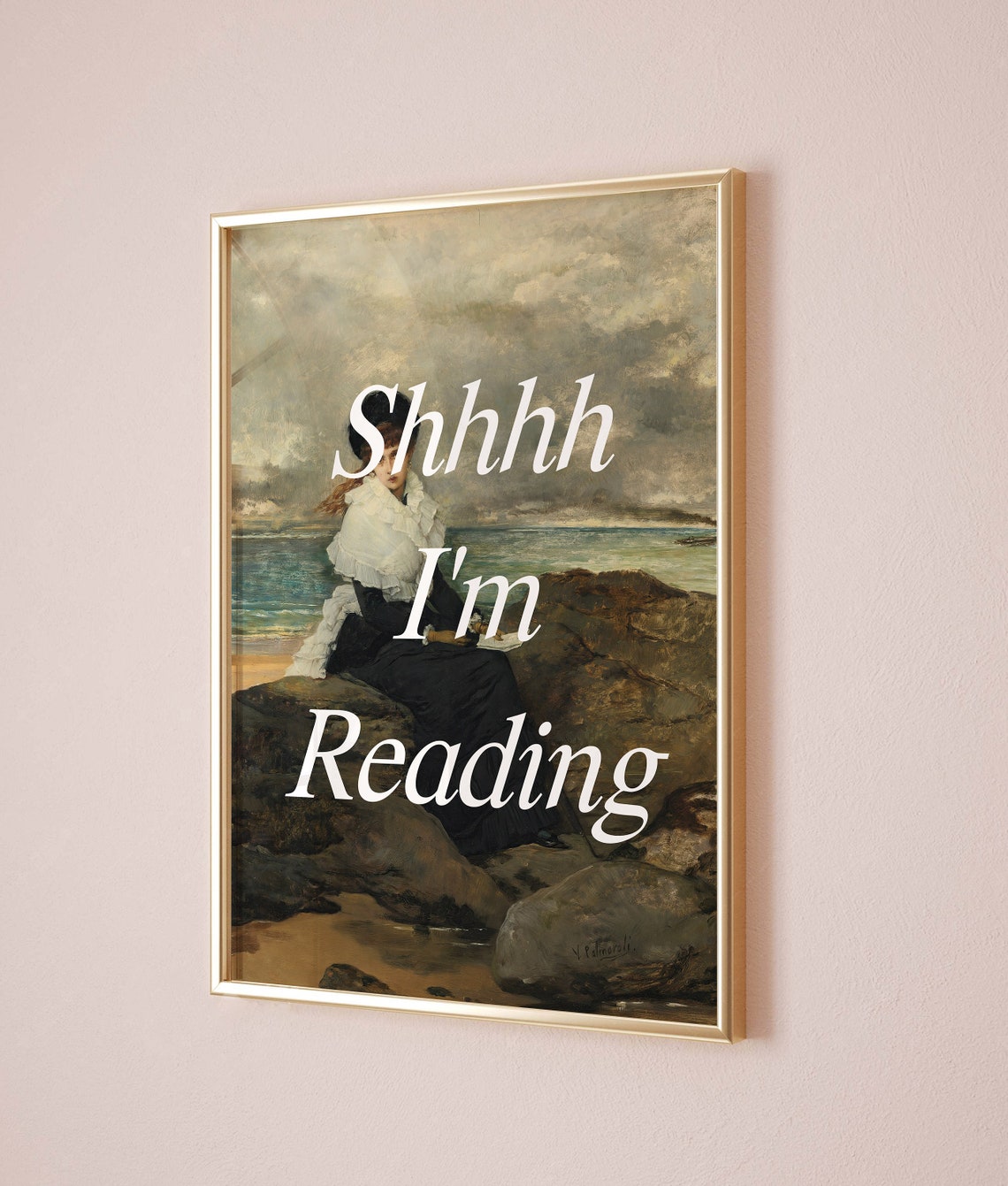 Shhhh I Am Reading Altered Vintage Painting Book Lover Quote Poster