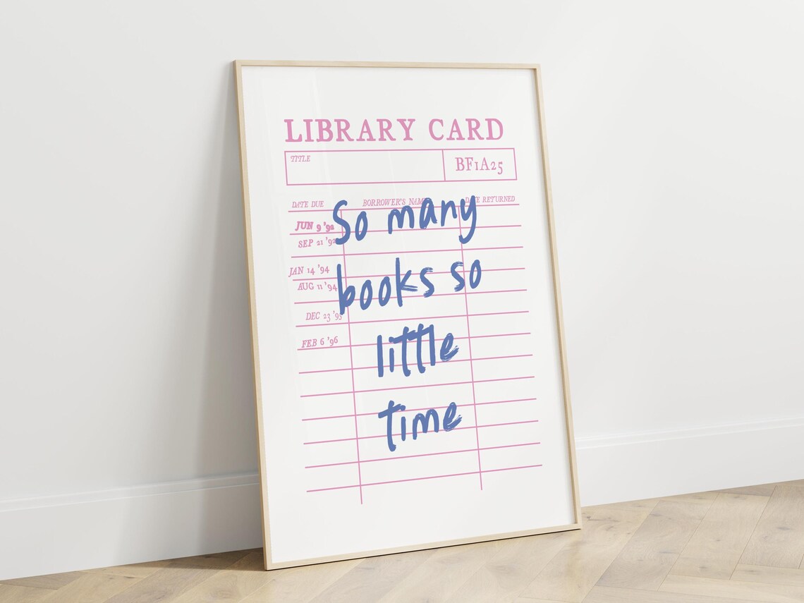So Many Books So Little Time Library Card Pink Book Lover Poster - Image 3