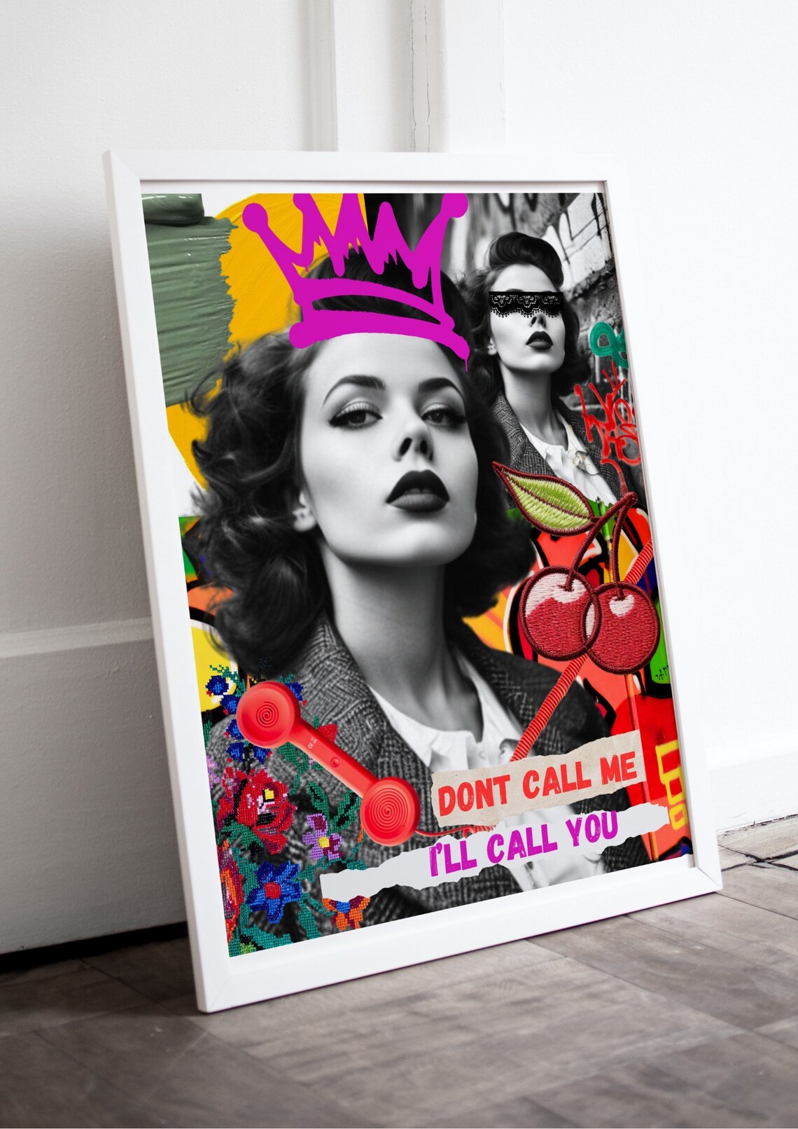 Dont Call Me Ill Call You Bold Pop Art Glam Woman Collage Poster