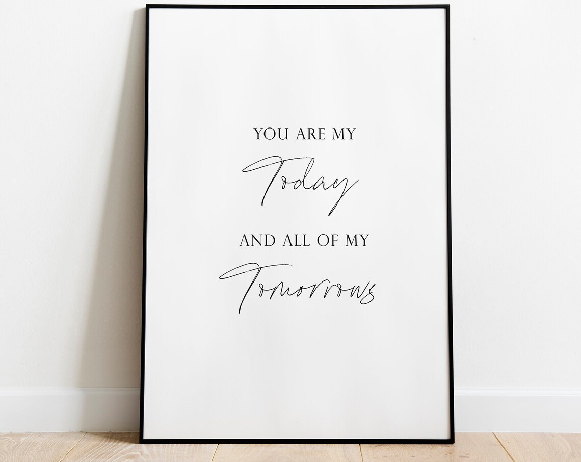All Of My Tomorrows Print Glamorous Typography Quote Modern Party Decor Gift For Her Instant