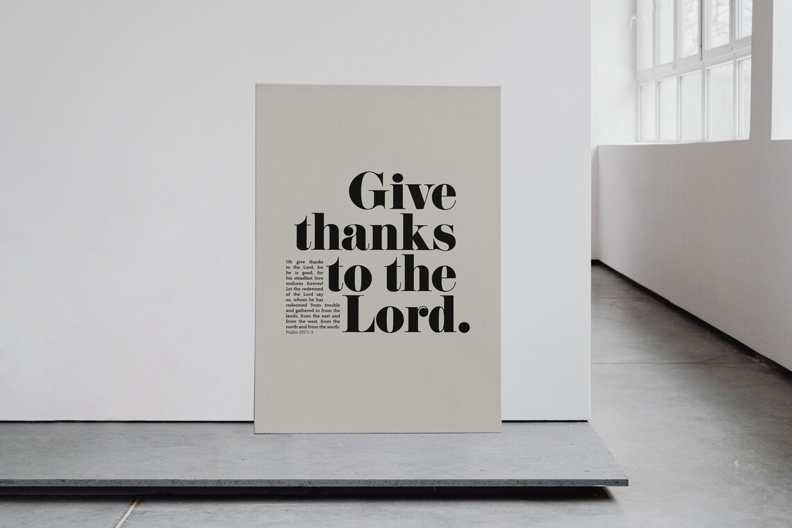 Psalm 107:1 Give Thanks To The Lord Minimalist Bible Verse Poster Decor - Image 4