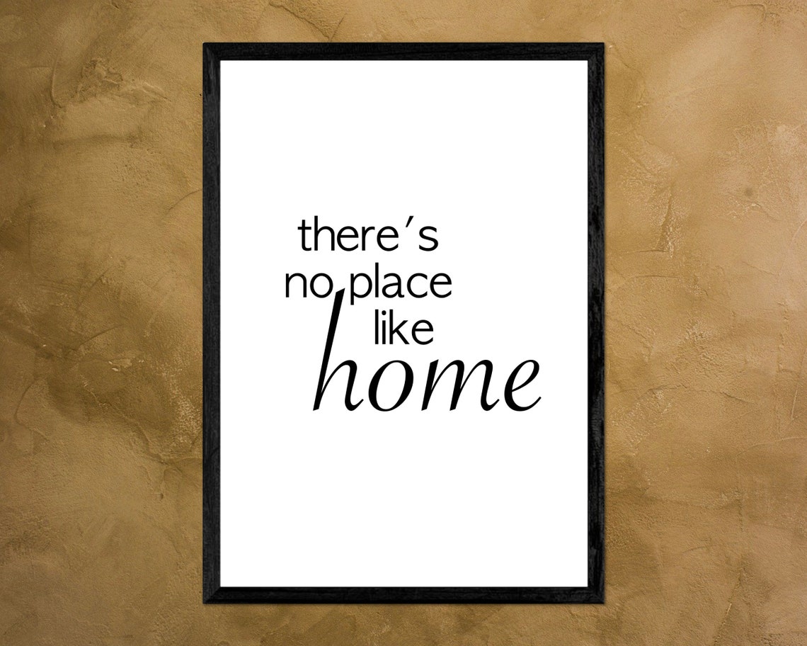 Theres No Place Like Home Script Quote Minimalist Wall Poster