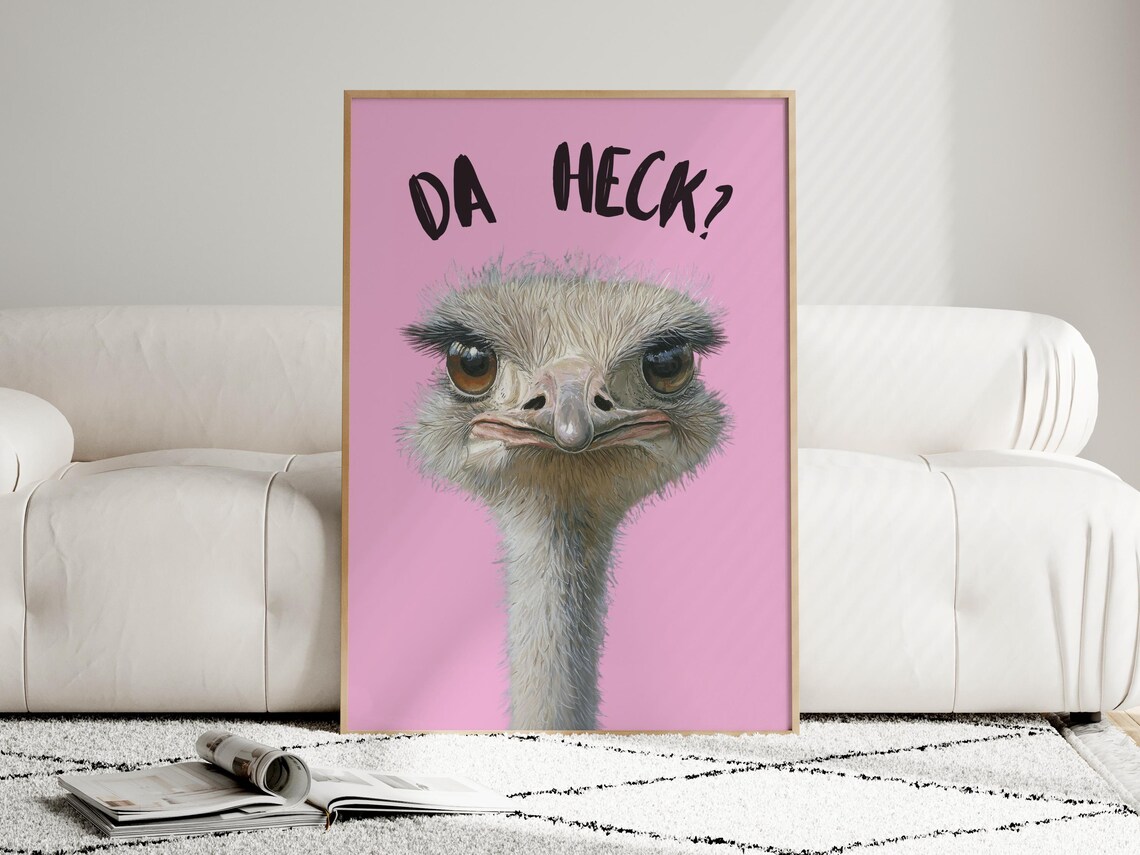Da Heck Funny Ostrich, Dorm Room Decor Poster - Image 2