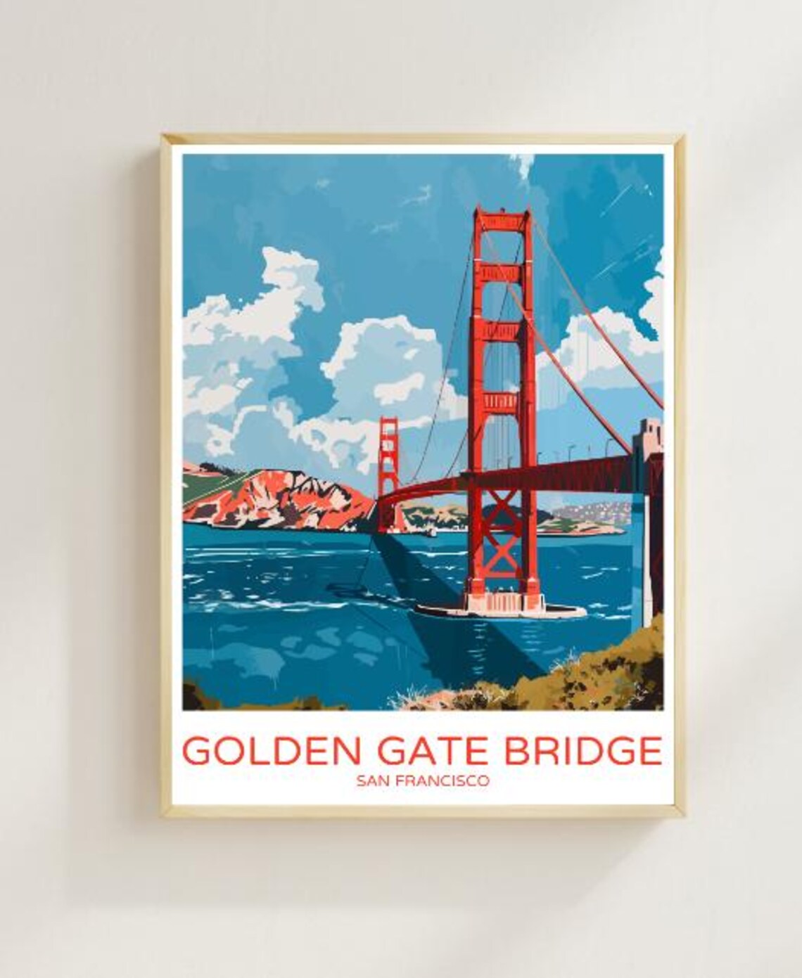 Golden Gate Bridge San Francisco Red Towers Blue Bay Travel Poster
