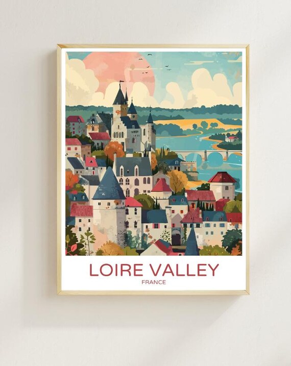 Loire Valley France Chateau Village River Bridge Vintage Poster